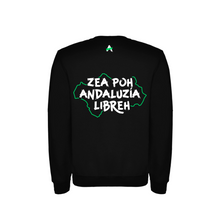 Cargar imagen en el visor de la galería, Sudadera &quot;ZEAH POH ANDALUZÍA LIBREH&quot;
